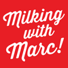 Milking with Marc - Behind the Scenes at TMK!